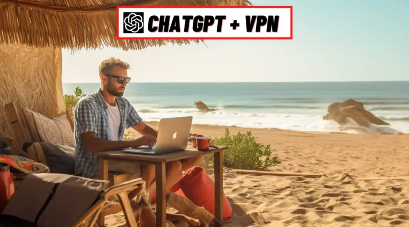 Man Using Laptop On The Beach - ChatGPT Logo